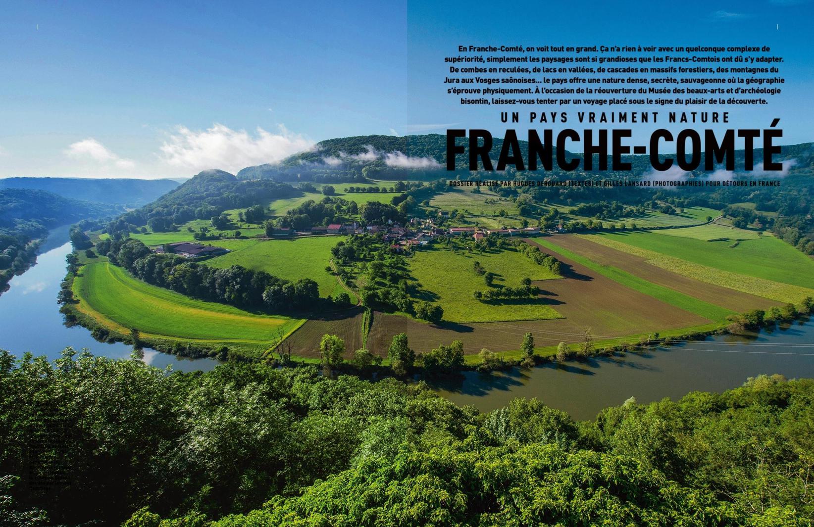 DOSSIER RÉALISÉ PAR HUGUES DEROUARD (TEXTES) ET GILLES LANSARD (PHOTOGRAPHIES) POUR DÉTOURS EN FRANCE