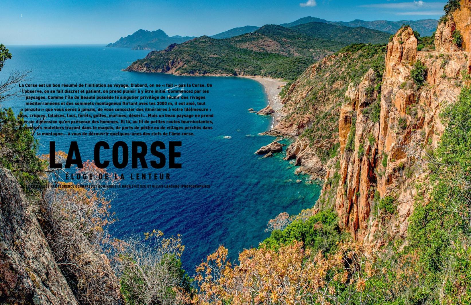 DOSSIER RÉALISÉ PAR FLORENCE DONNAREL ET DOMINIQUE LE BRUN (TEXTES) ET GILLES LANSARD (PHOTOGRAPHIES)