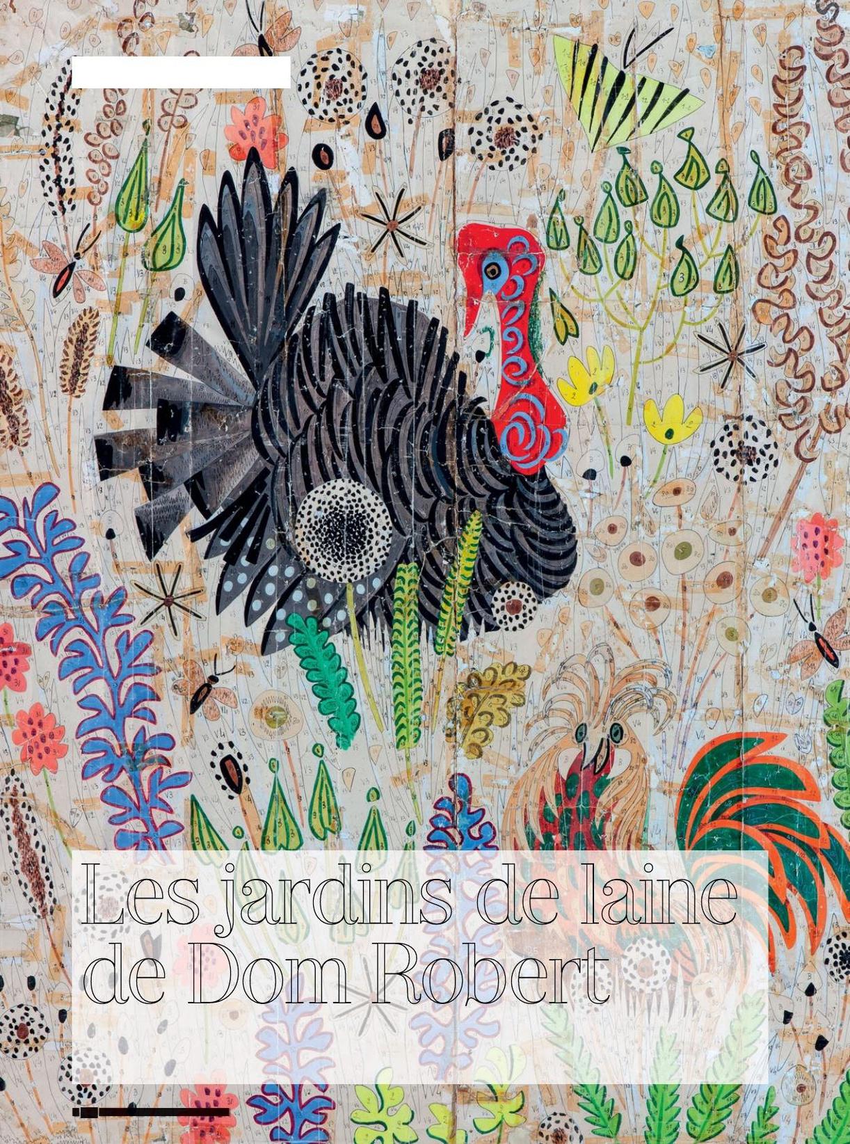 TEXTE MARIE LE GOAZIOU. PHOTOS MUSÉE DOM ROBERT