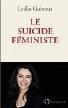 THIERRY PRUDHON,Le suicide féministe, Editions de l’Observatoire, 157 pages, 17 euros.
