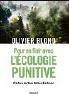 THIERRY PRUDHON,Pour en finir avec l’écologie punitive, Editions Grasset, 180 pages, 17 euros.