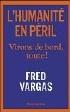 THIERRY PRUDHON,L’Humanité en péril, Flammarion, 250 pages, 15 euros.