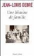 THIERRY PRUDHON,Une histoire de famille, Robert Laffont, 268 pages, 21 euros.