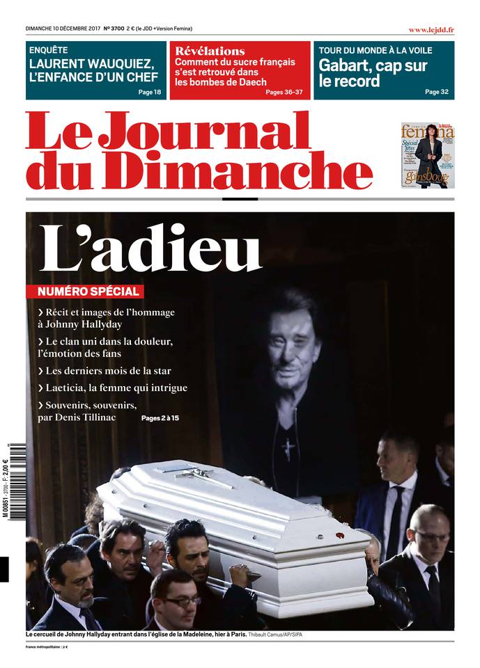 Le Journal du Dimanche 10 décembre 2017 Le Journal du Dimanche N°3700 du 10 décembre 2017 à télécharger sur iPad
