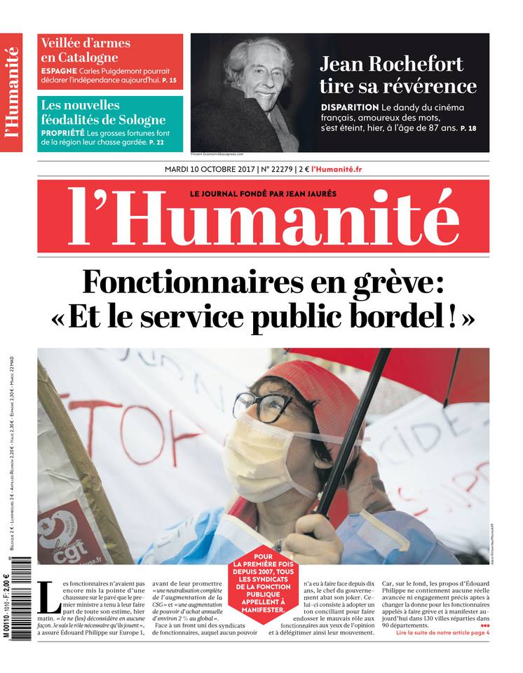 L'Humanité 10 octobre 2017 L'Humanité du 10 octobre 2017 à télécharger sur iPad