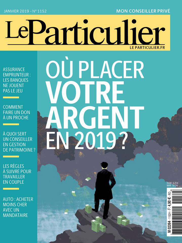 Le Particulier 01 janvier 2019 Abonnement Le Particulier Pas Cher avec le BOUQUET À LA CARTE ePresse.fr