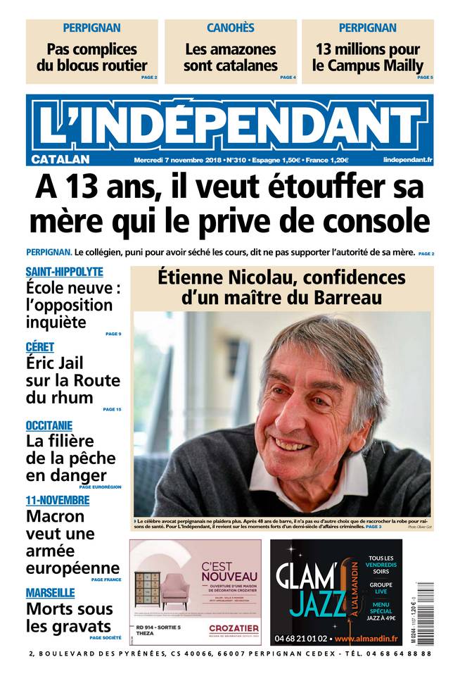 L'Indépendant 07 novembre 2018 L'Indépendant du 07 novembre 2018 à télécharger sur iPad