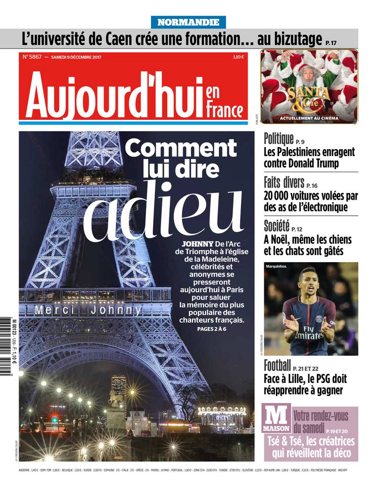 Aujourd'hui en France 09 décembre 2017 Aujourd'hui en France du 09 décembre 2017 à télécharger sur iPad