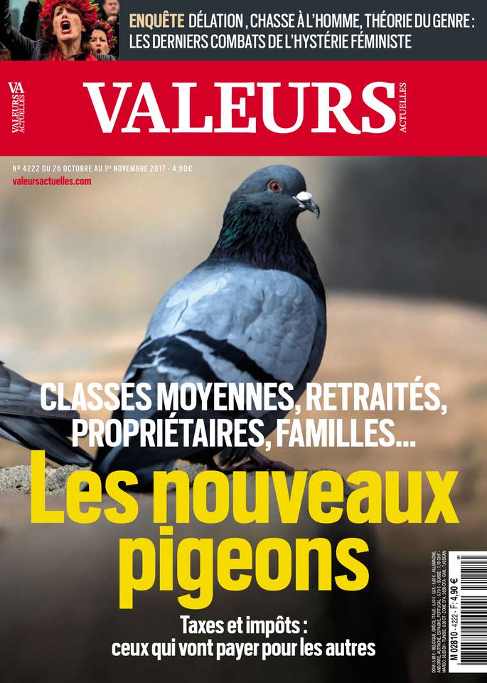 Valeurs actuelles 26 octobre 2017 Valeurs actuelles N°4222 du 26 octobre 2017 à télécharger sur iPad