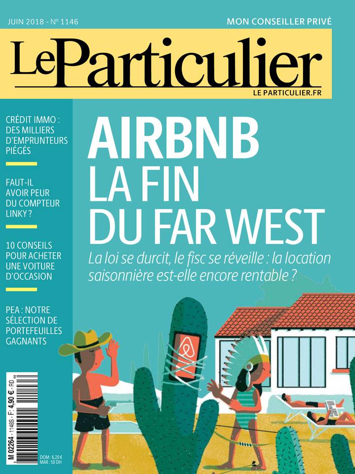 Le Particulier 01 juin 2018 Abonnement Le Particulier Pas Cher avec le BOUQUET À LA CARTE ePresse.fr