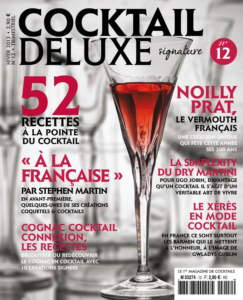 Cocktail Deluxe 16 décembre 2013 Cocktail Deluxe N°12 du 16 décembre 2013 à télécharger sur iPad