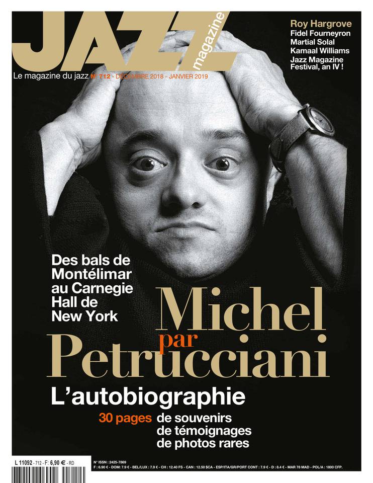 Jazz Magazine 30 novembre 2018 Jazz Magazine du 30 novembre 2018