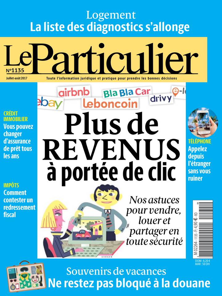 Le Particulier 01 juillet 2017 Abonnement Le Particulier Pas Cher avec le BOUQUET À LA CARTE ePresse.fr