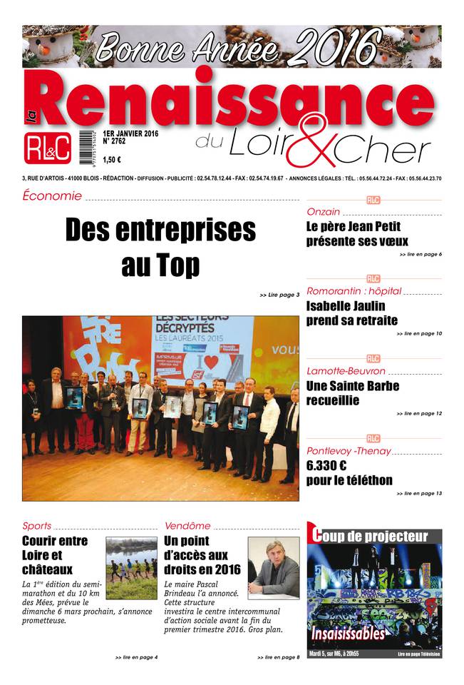 La Renaissance du Loir-et-Cher 01 janvier 2016 La Renaissance du Loir-et-Cher du 01 janvier 2016 à télécharger sur iPad