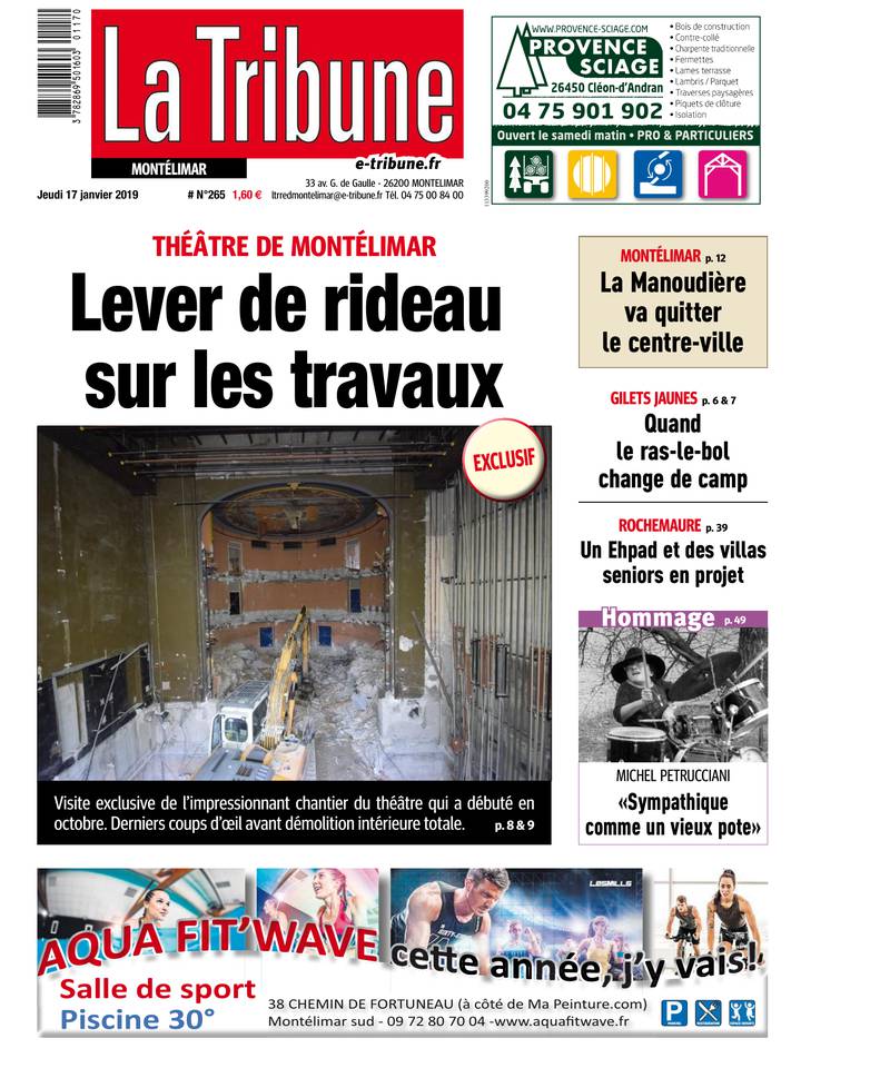 La Tribune - Montélimar / Ardèche / Provence / Tricastin 17 janvier 2019 Abonnement à La Tribune Pas Cher avec le BOUQUET INFO ePresse.fr