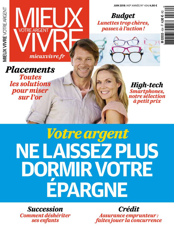 Mieux Vivre Votre Argent 06 juin 2018 Abonnement Mieux Vivre Votre Argent Pas Cher avec le BOUQUET ePresse.fr