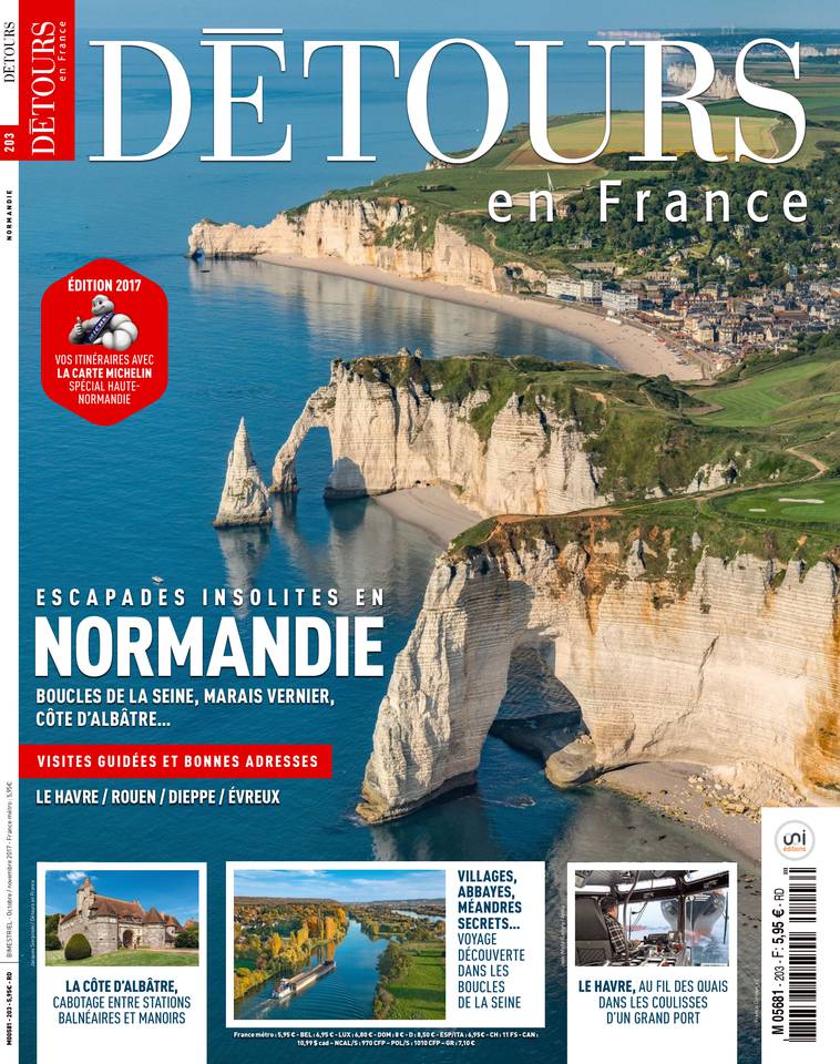 Détours en France 13 octobre 2017 Détours en France N°203 du 13 octobre 2017 à télécharger sur iPad