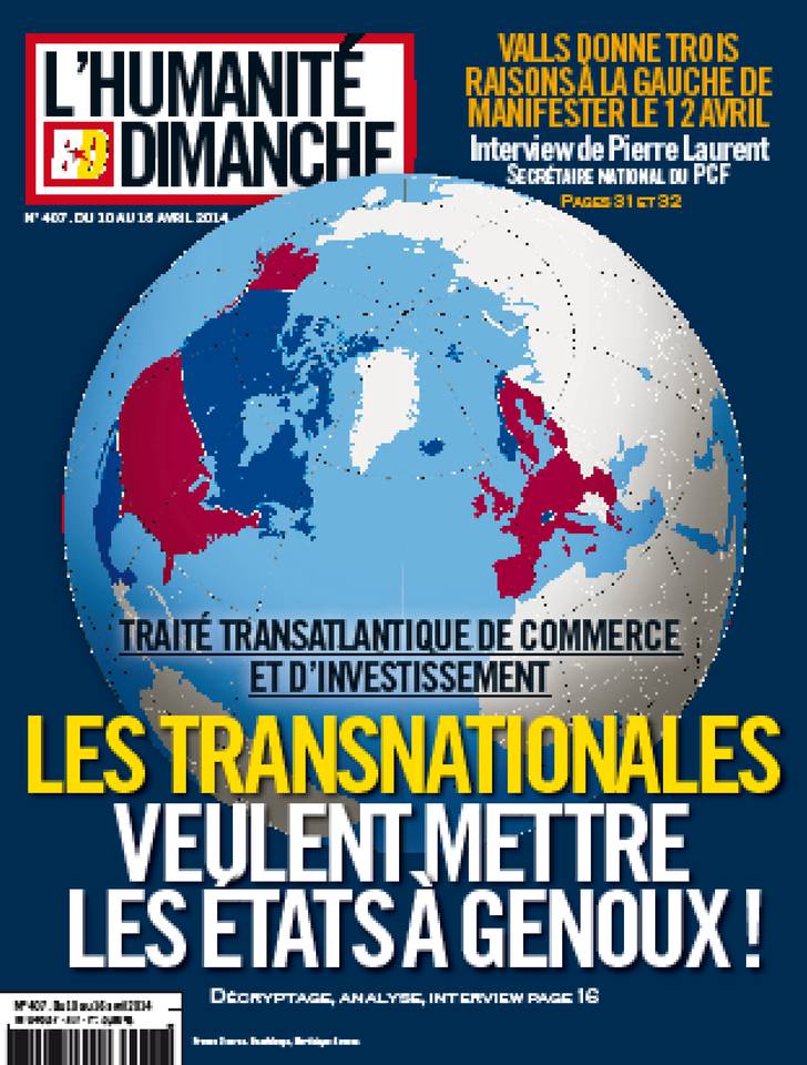 L'Humanité week-end 10 avril 2014 L'Humanité week-end du 10 avril 2014 à télécharger sur iPad