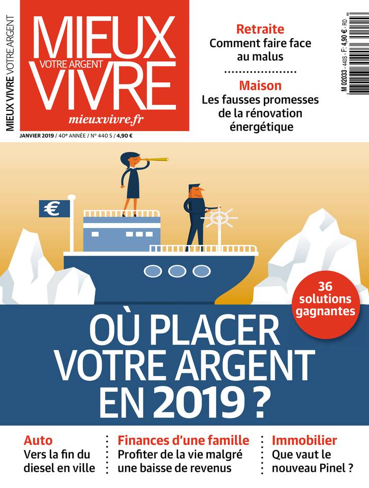 Mieux Vivre Votre Argent 01 janvier 2019 Mieux Vivre Votre Argent N°440 du 01 janvier 2019 à télécharger sur iPad