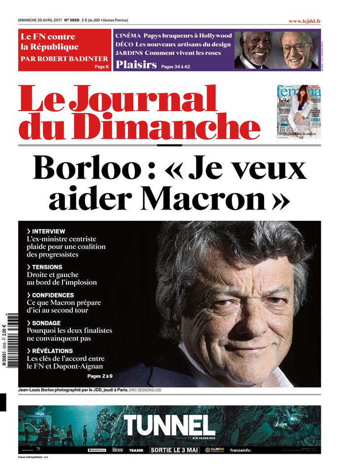 Le Journal du Dimanche 30 avril 2017 Le Journal du Dimanche N°3668 du 30 avril 2017 à télécharger sur iPad