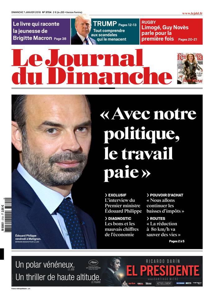 Le Journal du Dimanche 07 janvier 2018 Le Journal du Dimanche N°3704 du 07 janvier 2018 à télécharger sur iPad