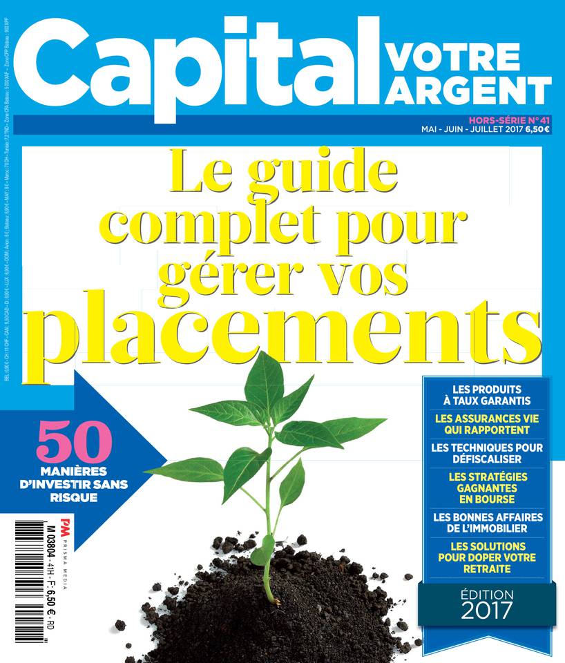 Capital Hors-Série 18 mai 2017 Abonnement Capital Hors-Série Pas Cher avec l’OFFRE ePresse.fr