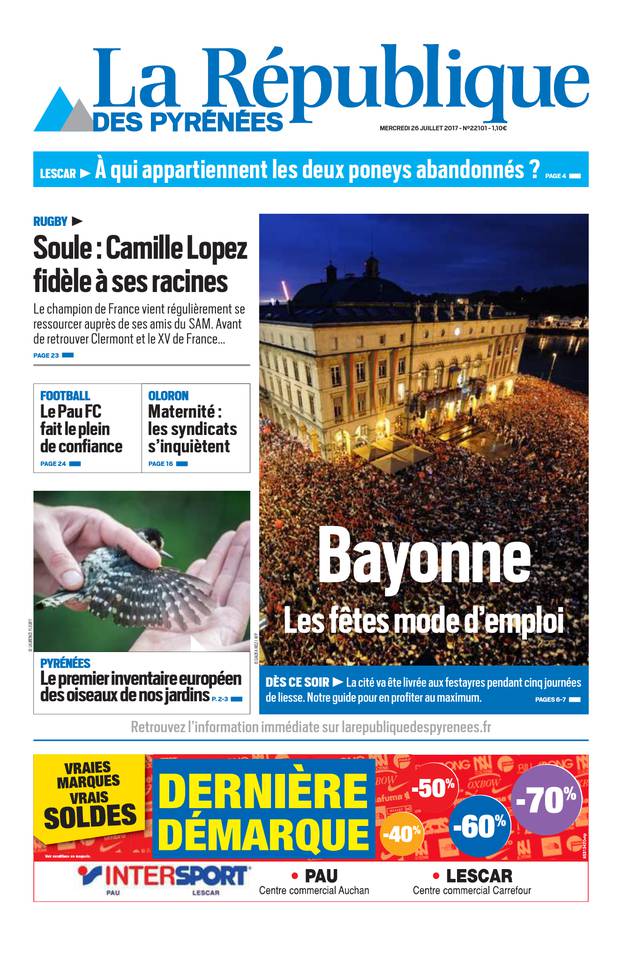 La République des Pyrénées 26 juillet 2017 Abonnement République des Pyrénées Pas Cher avec BOUQUET ePresse.fr