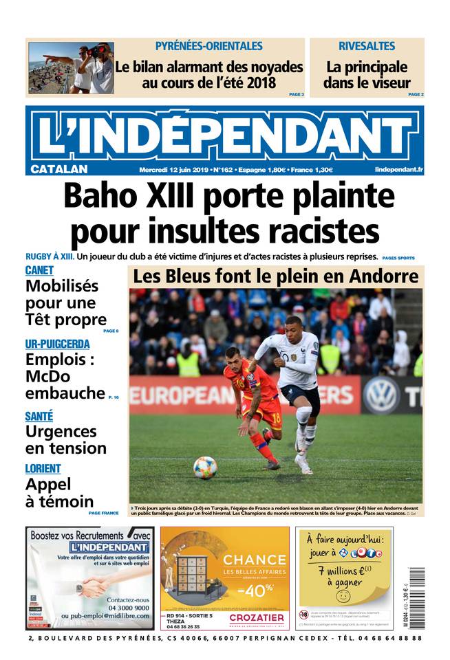 L'Indépendant 12 juin 2019 L'Indépendant du 12 juin 2019 à télécharger sur iPad