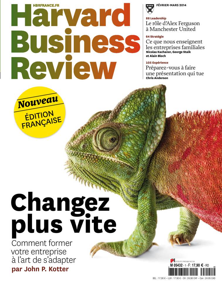 Harvard Business Review 22 janvier 2014 Harvard Business Review N°1 du 22 janvier 2014 à télécharger sur iPad