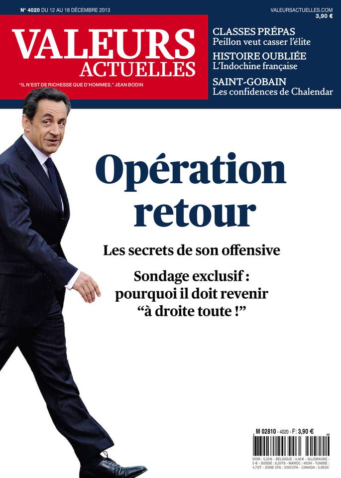 Valeurs actuelles 12 décembre 2013 Valeurs actuelles N°4020 du 12 décembre 2013 à télécharger sur iPad