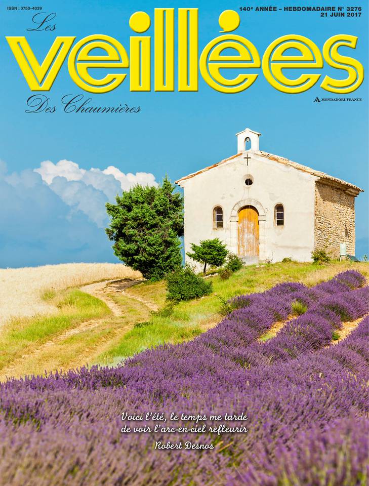 Les Veillées des Chaumières 21 juin 2017 Abonnement Les Veillées des Chaumières Pas Cher avec le BOUQUET ePresse.fr