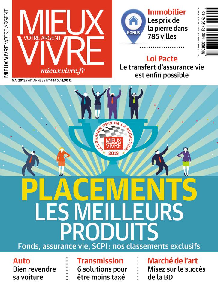 Mieux Vivre Votre Argent 01 mai 2019 Mieux Vivre Votre Argent N°444 du 01 mai 2019 à télécharger sur iPad
