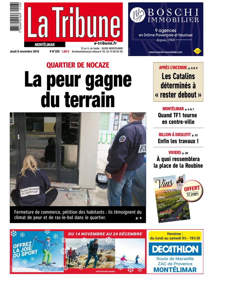 La Tribune - Montélimar / Ardèche / Provence / Tricastin 08 novembre 2018 Abonnement à La Tribune Pas Cher avec le BOUQUET INFO ePresse.fr