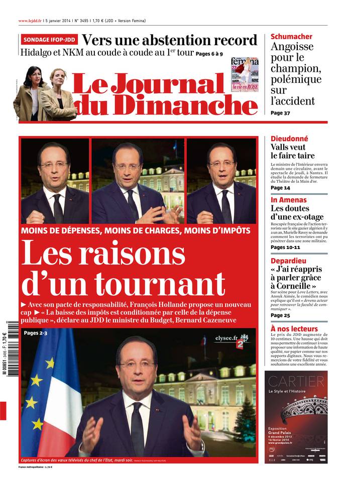 Le Journal du Dimanche 05 janvier 2014 Le Journal du Dimanche N°3495 du 05 janvier 2014 à télécharger sur iPad