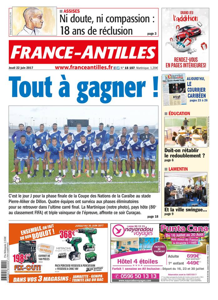 France-Antilles Martinique 22 juin 2017 Abonnement France-Antilles Martinique Pas Cher avec le BOUQUET ePresse.fr