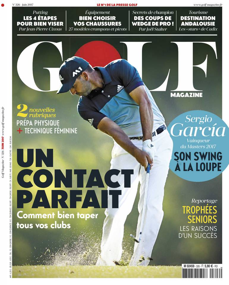 Golf Magazine 05 mai 2017 Golf Magazine N°326 du 05 mai 2017 à télécharger sur iPad