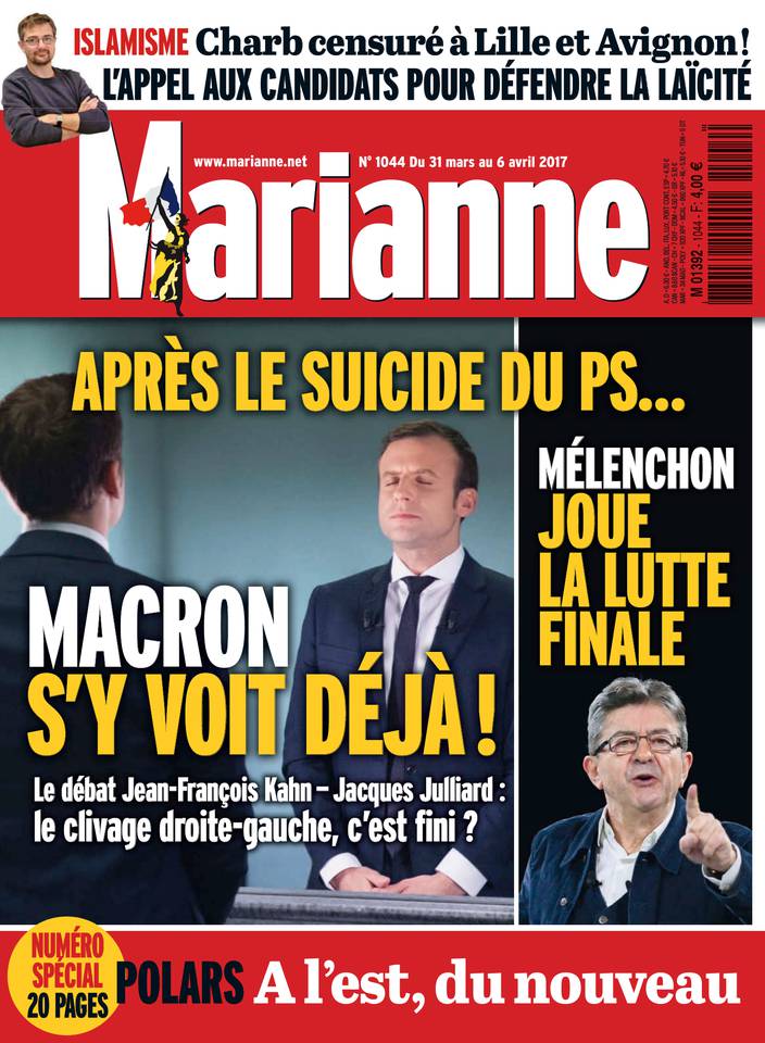 Marianne 31 mars 2017 Marianne N°1044 du 31 mars 2017 à télécharger sur iPad