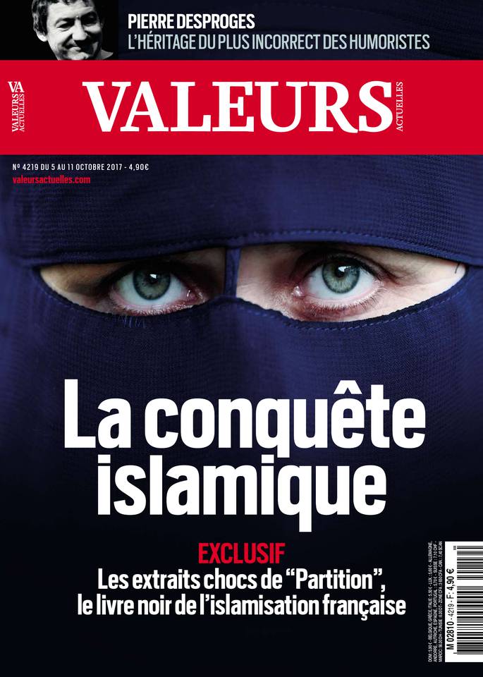 Valeurs actuelles 05 octobre 2017 Valeurs actuelles N°4219 du 05 octobre 2017 à télécharger sur iPad