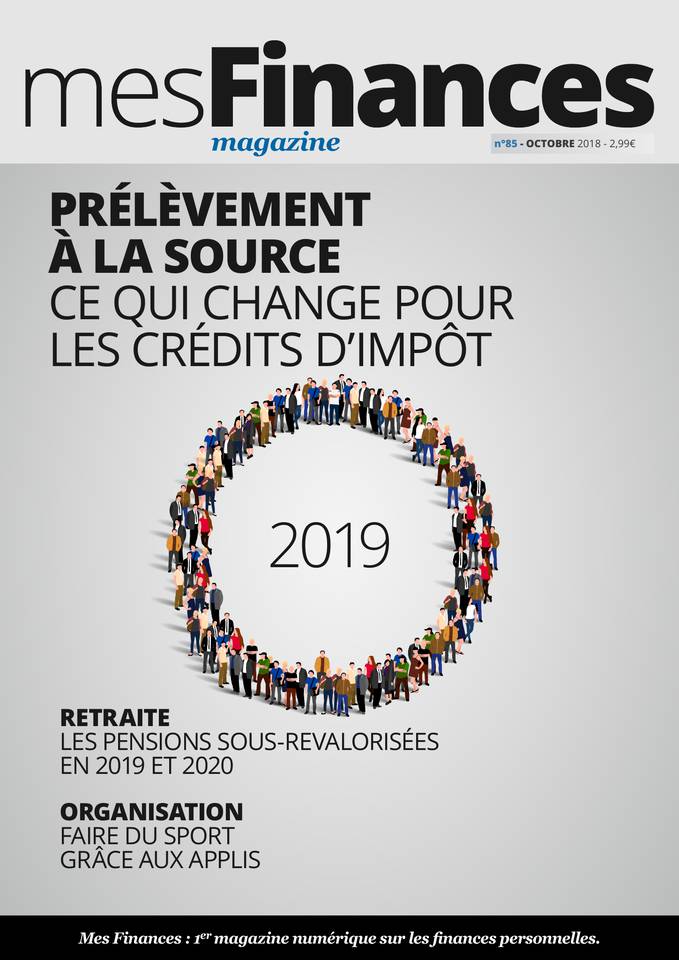 Mes Finances Magazine 05 octobre 2018 Mes Finances Magazine