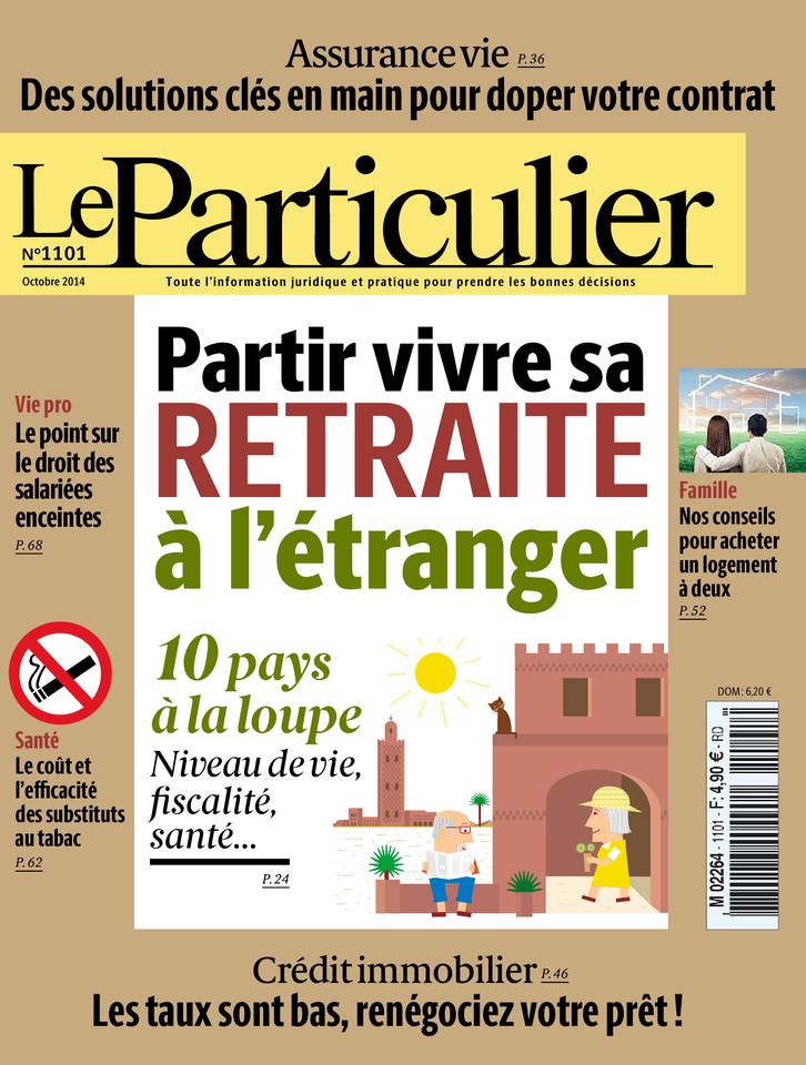 Le Particulier 20 septembre 2014 Le Particulier N°1101 du 20 septembre 2014 à télécharger sur iPad