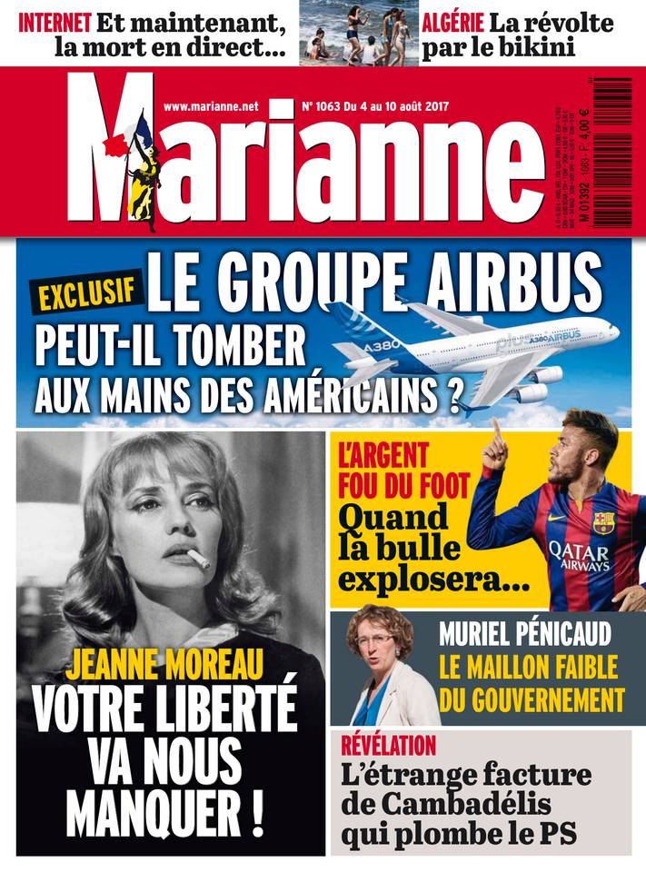 Marianne 04 août 2017 Marianne N°1063 du 04 août 2017 à télécharger sur iPad
