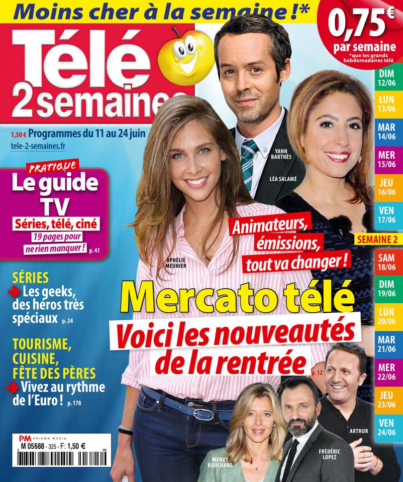Télé 2 Semaines 06 juin 2016 Télé 2 Semaines N°325 du 06 juin 2016 à télécharger sur iPad