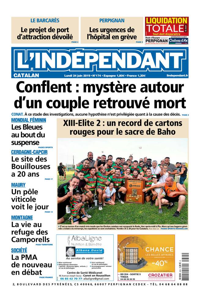 L'Indépendant 24 juin 2019 L'Indépendant du 24 juin 2019 à télécharger sur iPad