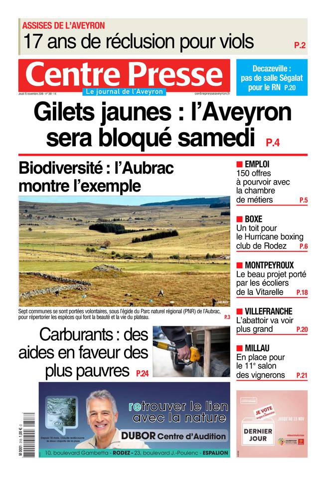 Centre Presse Aveyron 15 novembre 2018 Centre Presse Aveyron du 15 novembre 2018 à télécharger sur iPad