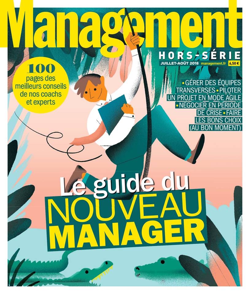 Management Hors-Série 26 juillet 2018 Abonnement Management Hors-Série Pas Cher avec l’OFFRE ePresse.fr
