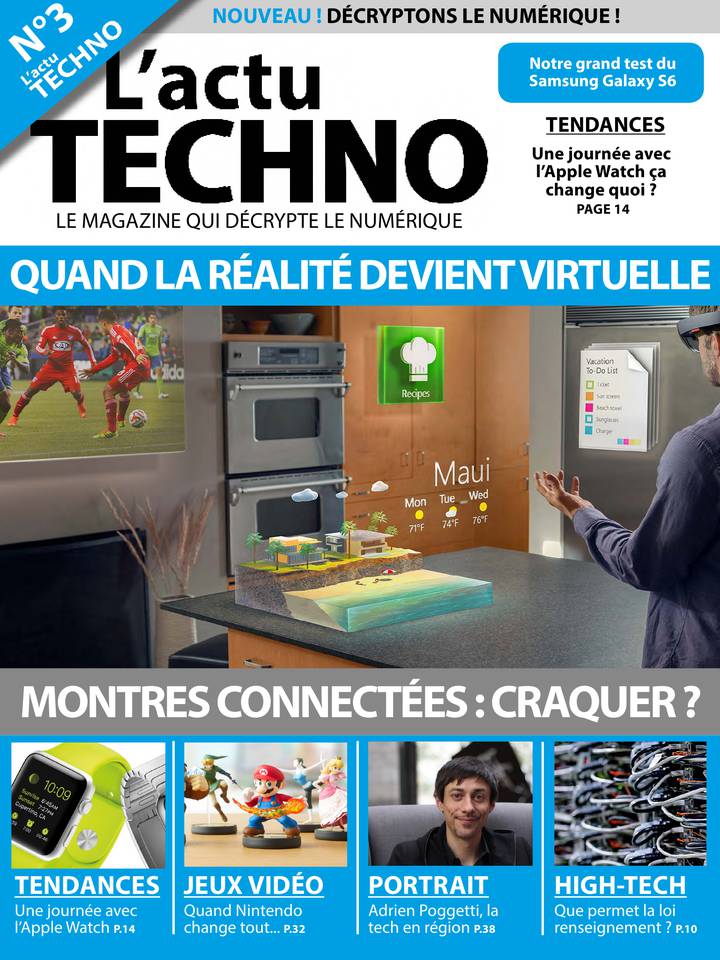 L’actu Techno 10 mai 2015 L’actu Techno N°3 du 10 mai 2015 à télécharger sur iPad