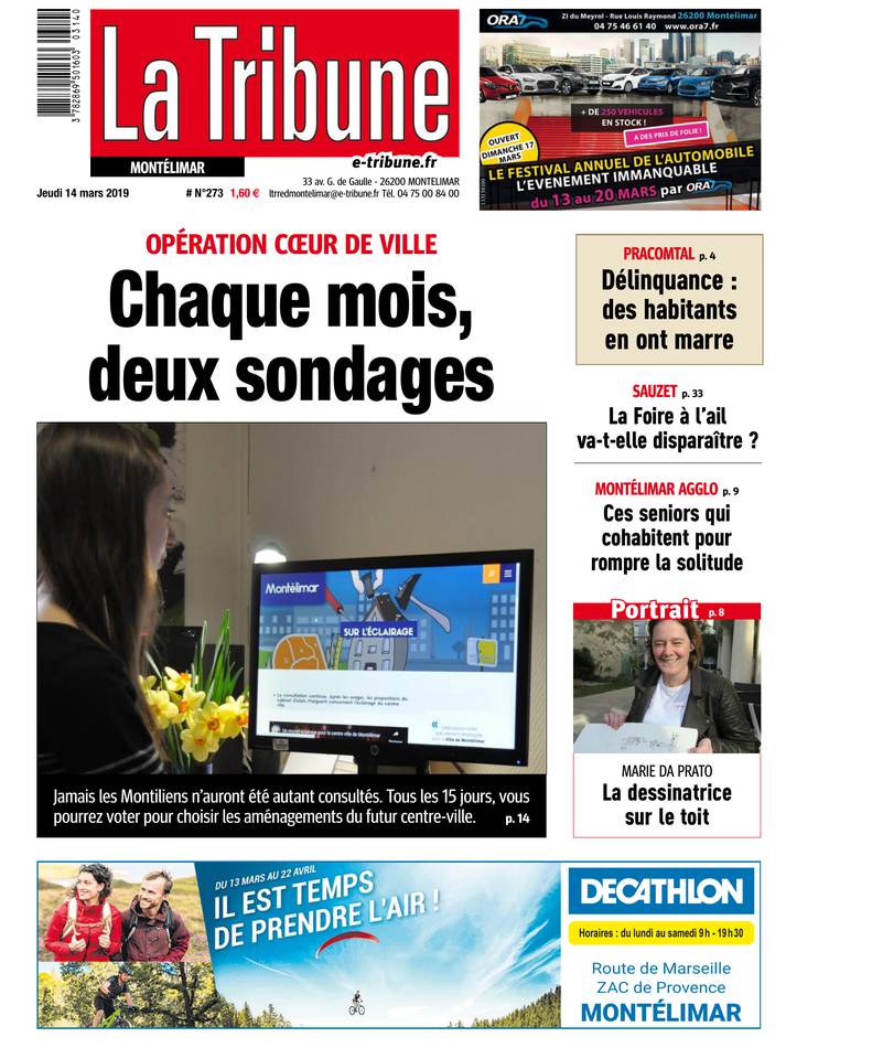La Tribune - Montélimar / Ardèche / Provence / Tricastin 14 mars 2019 Abonnement à La Tribune Pas Cher avec le BOUQUET INFO ePresse.fr