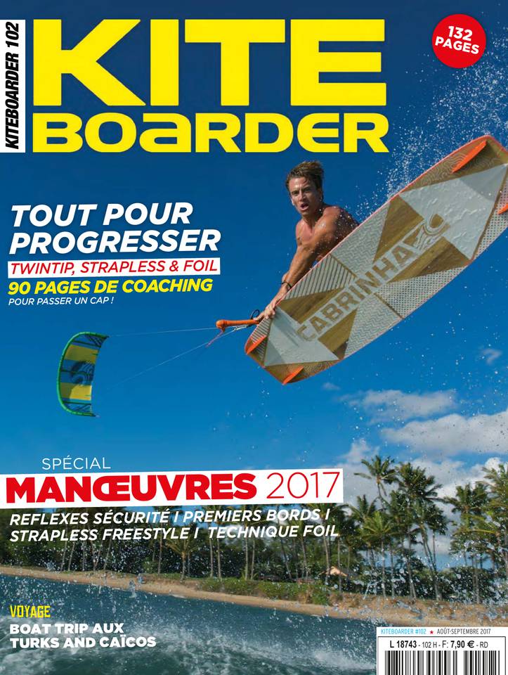 Kiteboarder Magazine 01 août 2017 Abonnement Kiteboarder Mag Pas Cher avec le BOUQUET ePresse.fr