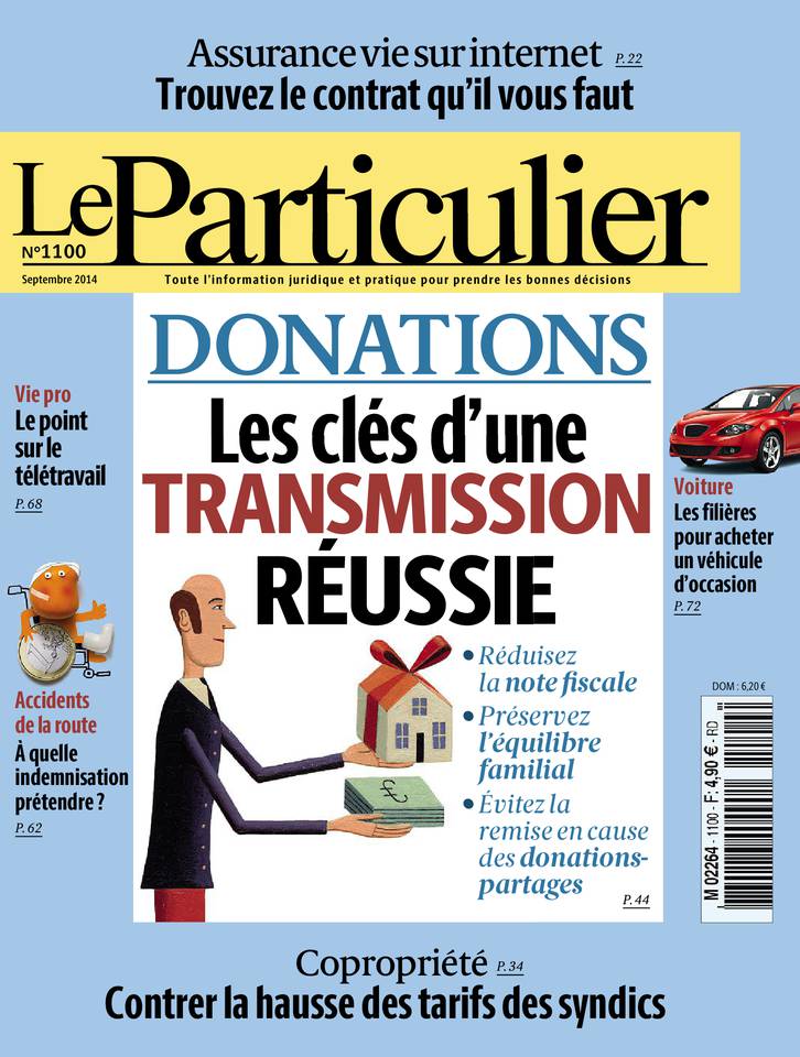 Le Particulier 20 août 2014 Le Particulier N°1100 du 20 août 2014 à télécharger sur iPad