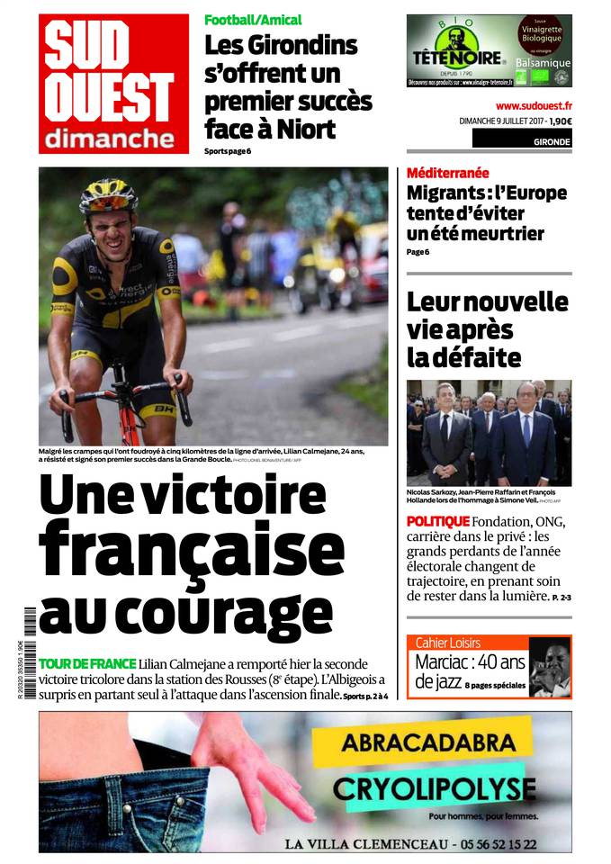 Sud Ouest Dimanche 09 juillet 2017 Sud Ouest Dimanche du 09 juillet 2017 à télécharger sur iPad